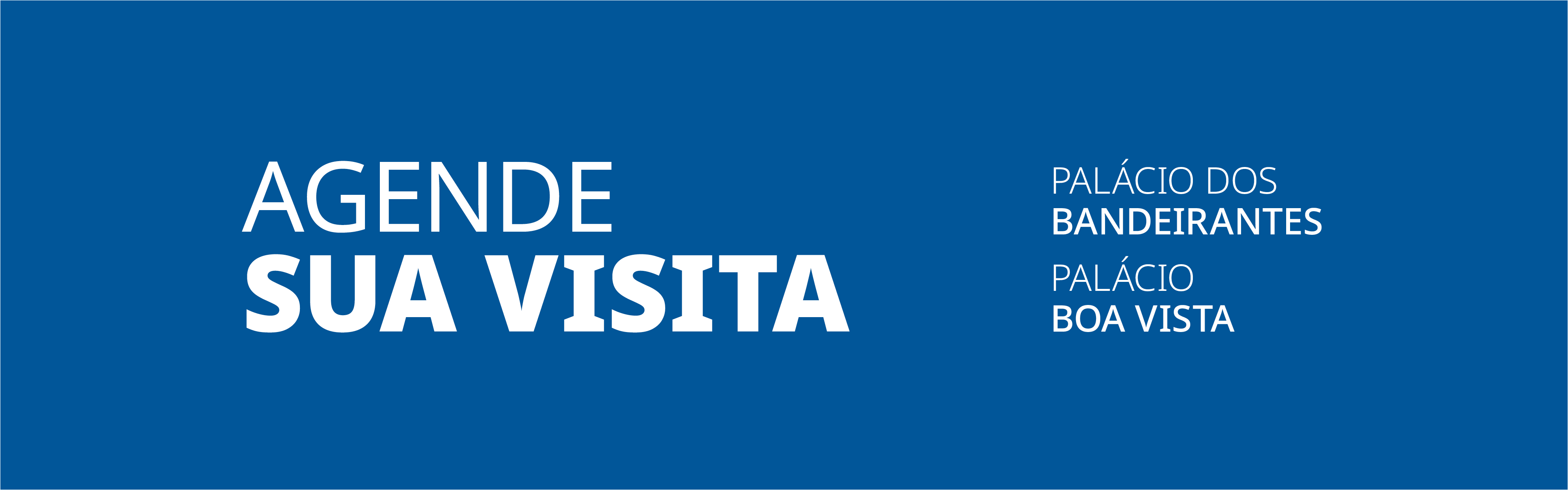 Agende sua visita nos Palácios do Governo
