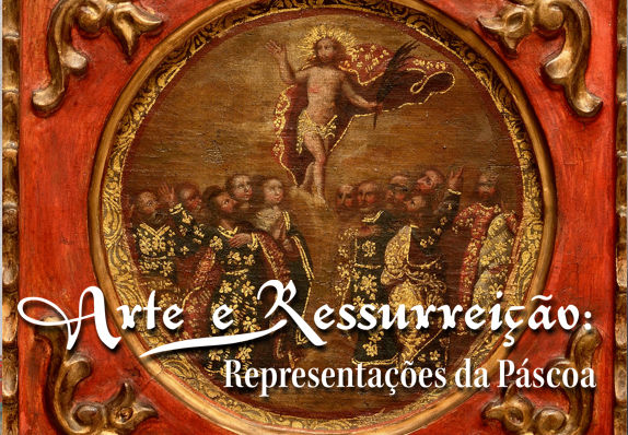 Exposição Arte e Ressurreição