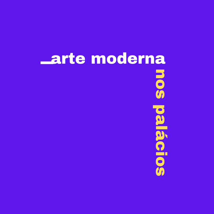 Arte Moderna nos Palácios