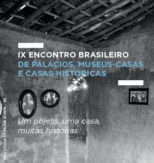 Capa do IX ENCONTRO BRASILEIRO DE PALÁCIOS, MUSEUS-CASAS E CASAS HISTÓRICAS