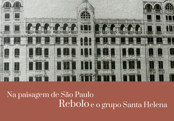 Imagem de divulgação da exposição: Na paisagem de São Paulo: Rebolo e o grupo Santa Helena